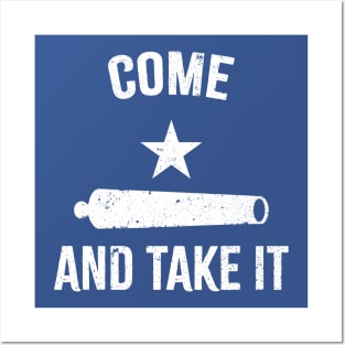 Come and take it - I stand with texas Posters and Art